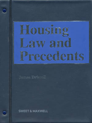 Housing Law and Precedents - Professor James Driscoll