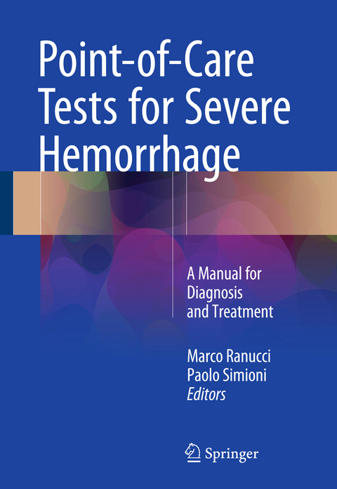 Point-of-Care Tests for Severe Hemorrhage - 