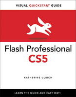 Flash Professional CS5 for Windows and Macintosh - Katherine Ulrich