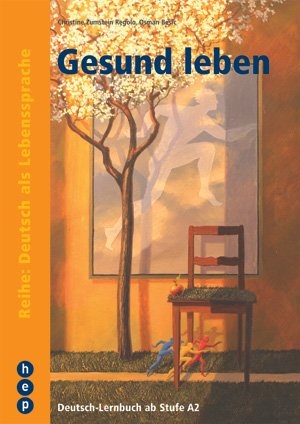 Gesund leben - Christine Zumstein, Schweizerisches Rotes Kreuz