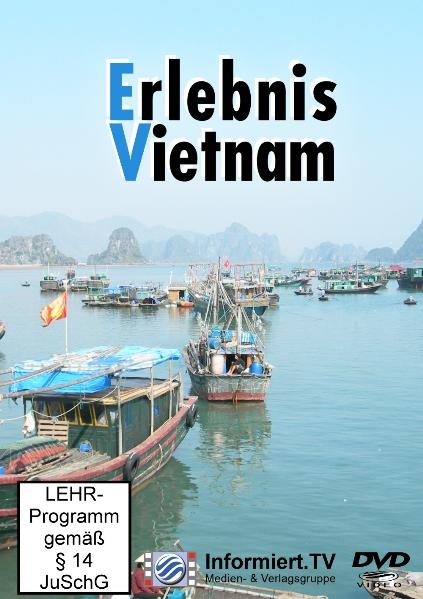 Erlebnis Vietnam - Egon Lackinger