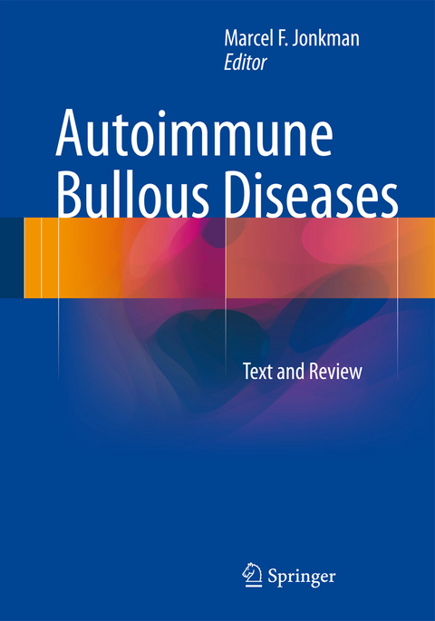 Autoimmune Bullous Diseases - 