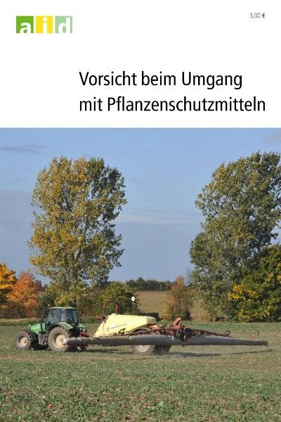 Vorsicht beim Umgang mit Pflanzenschutzmitteln - Eberhard Hoernicke