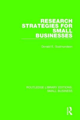 Research Strategies for Small Businesses -  Don E. Gudmundson