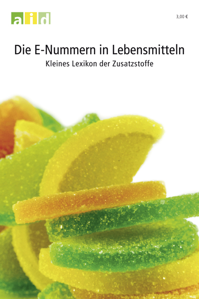 Die E-Nummern in Lebensmitteln  - Kleines Lexikon der Zusatzstoffe - Claudia Dirschauer, Peter Kuhnert