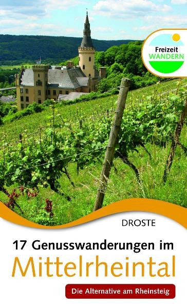 17 Genusswanderungen im Mittelrheintal - Evert Everts