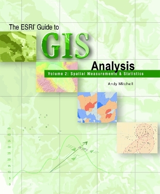 Esri Guide to Gis Analysis,vol 2 -  Mitchell a