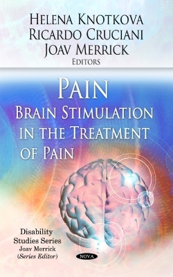 Pain / Brain Stimulation in the Treatment of Pain - 