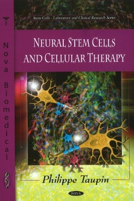 Neural Stem Cells & Cellular Therapy - Philippe Taupin