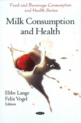 Milk Consumption & Health - 