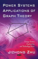 Power Systems Applications of Graph Theory - Jizhong Zhu