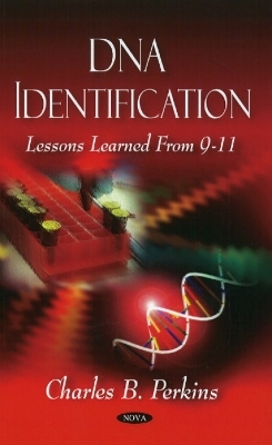 DNA Identification - Charles B Perkins