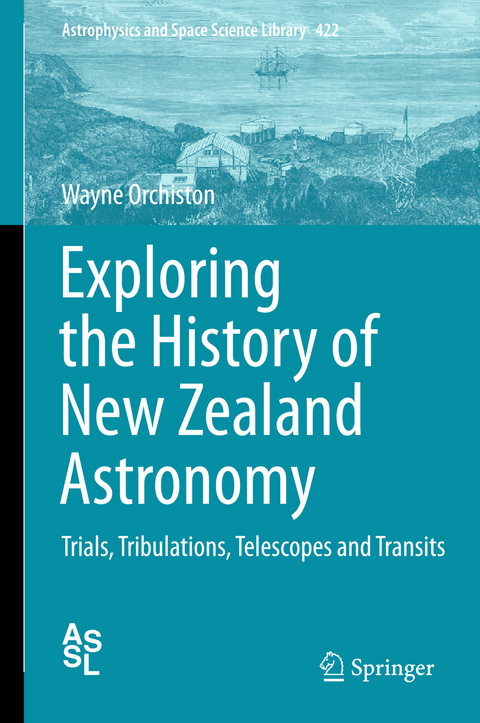 Exploring the History of New Zealand Astronomy - Wayne Orchiston