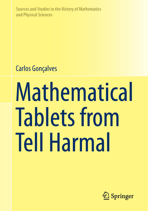 Mathematical Tablets from Tell Harmal - Carlos Gonçalves