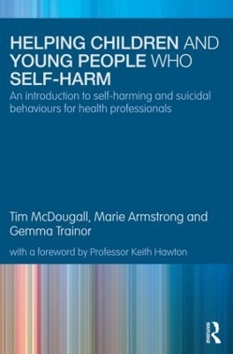 Helping Children and Young People who Self-harm - 