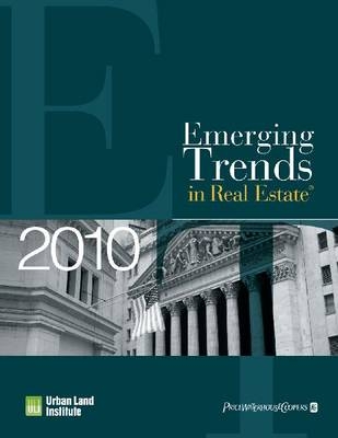 Emerging Trends in Real Estate 2010 - Urban Land Institute Pricewaterhouse Coopers