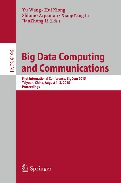 Big Data Computing and Communications - 