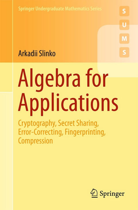 Algebra for Applications - Arkadii Slinko