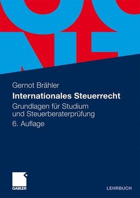 Internationales Steuerrecht - Gernot Brähler