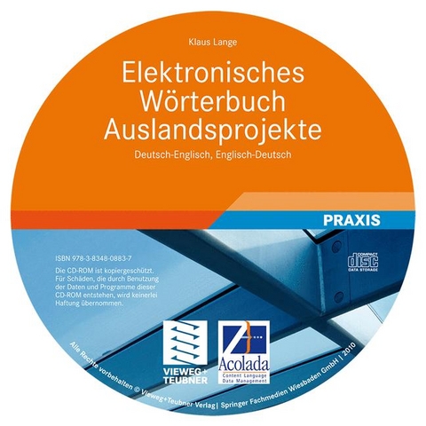 Elektronisches Wörterbuch Auslandsprojekte Deutsch-Englisch, Englisch-Deutsch. Electronic Dictionary of Projects Abroad English-German, German-English, 1 CD-ROM - Klaus Lange