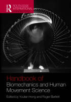 Routledge Handbook of Biomechanics and Human Movement Science - 