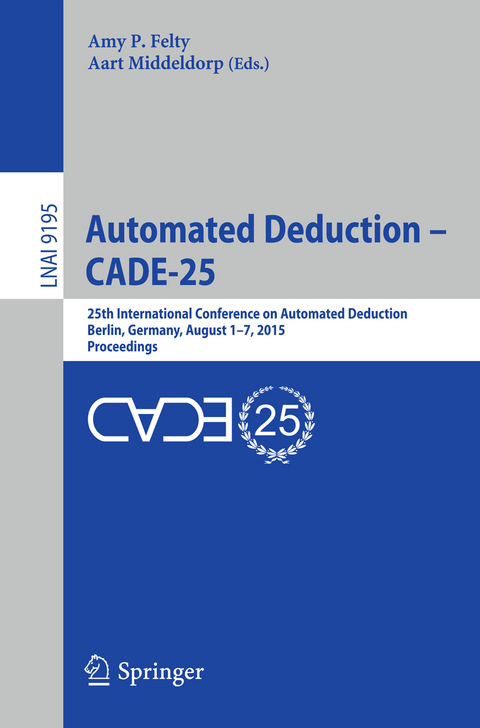 Automated Deduction - CADE-25 - 