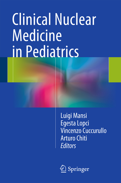 Clinical Nuclear Medicine in Pediatrics - 