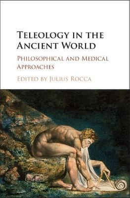 Teleology in the Ancient World - 