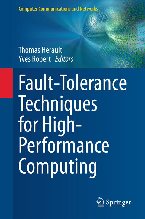 Fault-Tolerance Techniques for High-Performance Computing - 