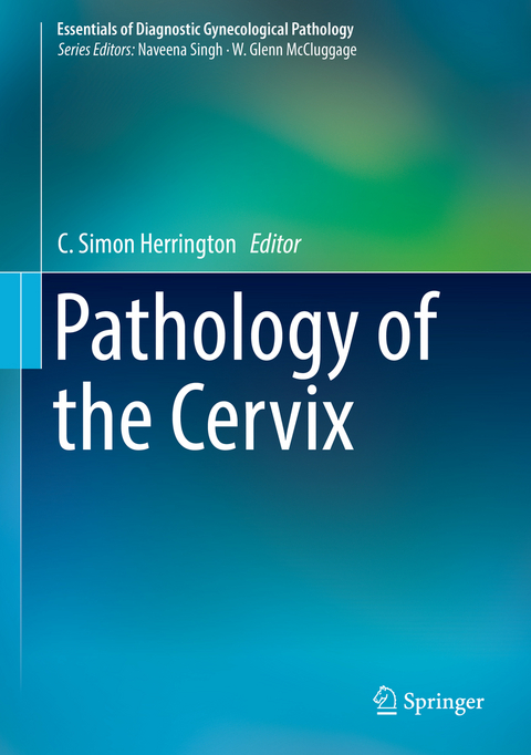 Pathology of the Cervix - 