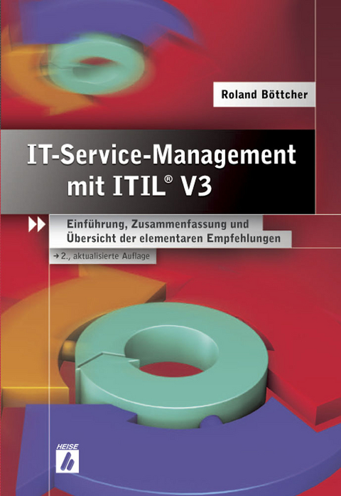 IT-Servicemanagement mit ITIL® V3 - Roland Böttcher