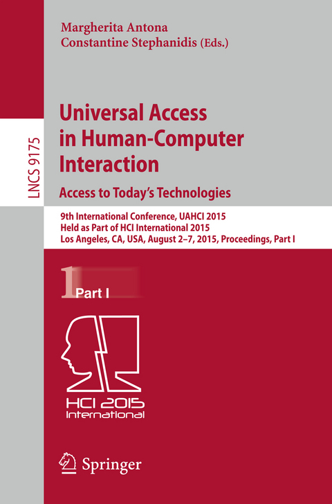 Universal Access in Human-Computer Interaction. Access to Today's Technologies - 