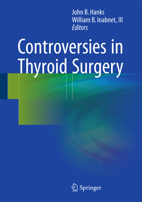 Controversies in Thyroid Surgery - 