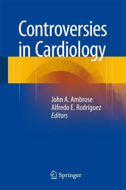 Controversies in Cardiology - 