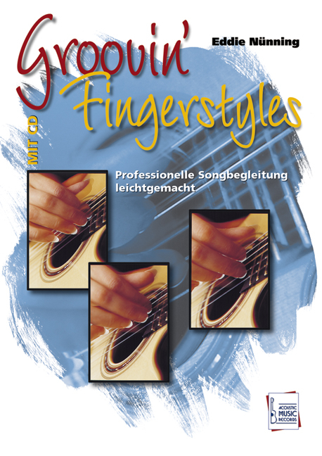 Groovin' Fingerstyles - Eddie Nünning