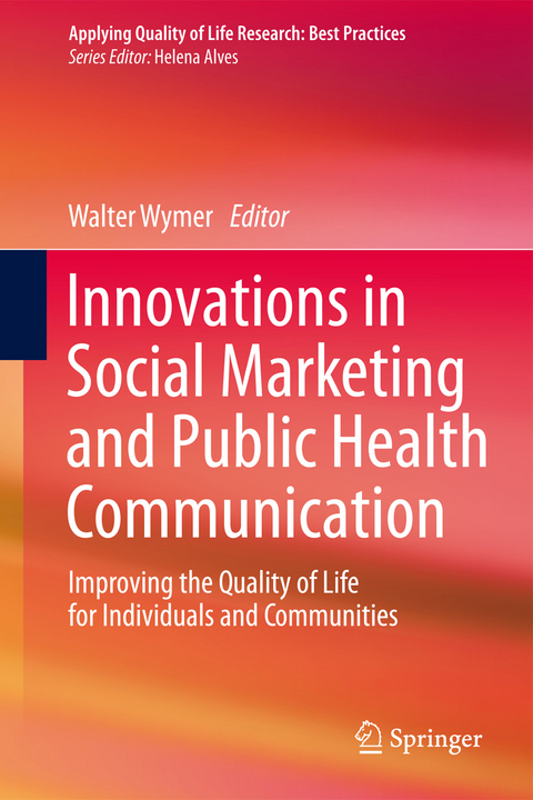 Innovations in Social Marketing and Public Health Communication - 