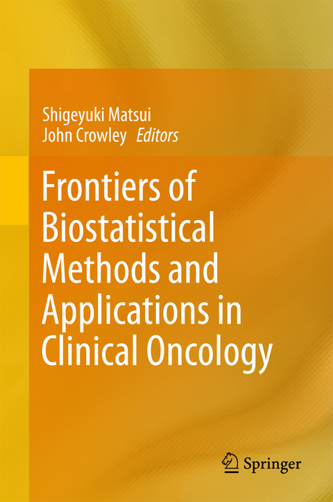 Frontiers of Biostatistical Methods and Applications in Clinical Oncology - 