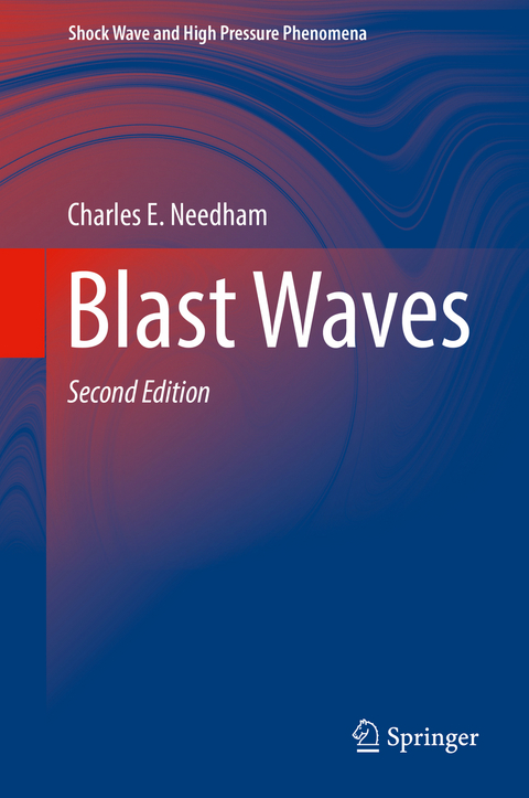 Blast Waves - Charles E. Needham