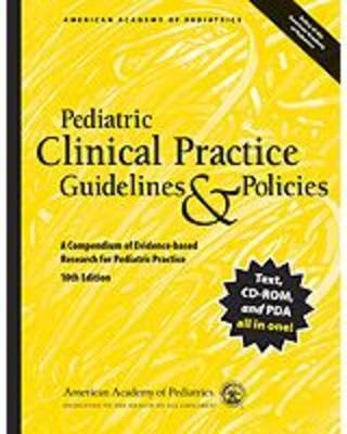 Pediatric Clinical Practice Guidelines and Policies -  AAP - American Academy of Pediatrics