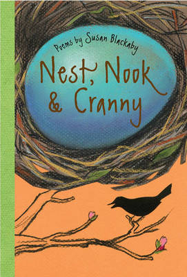 Nest, Nook & Cranny - Susan Blackaby