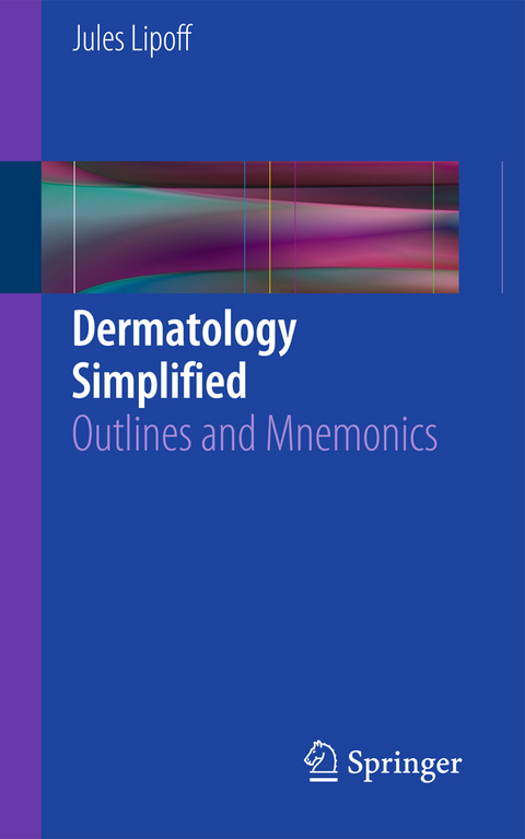 Dermatology Simplified - Jules Lipoff