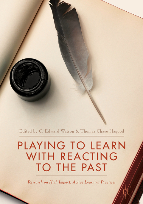 Playing to Learn with Reacting to the Past - 