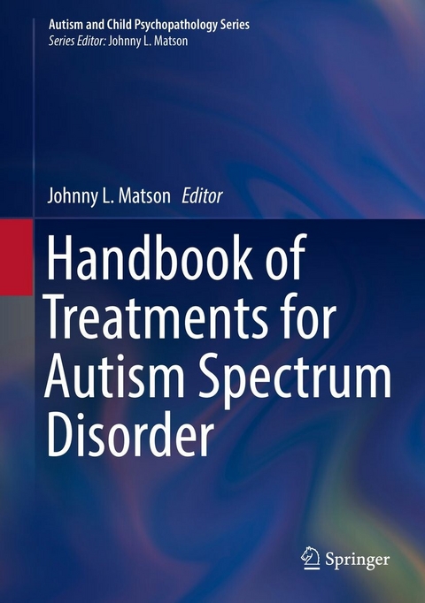 Handbook of Treatments for Autism Spectrum Disorder - 