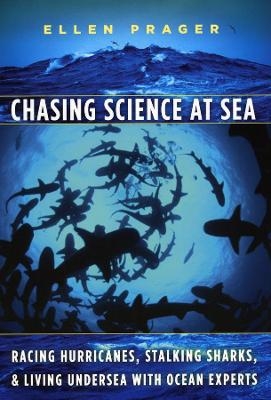 Chasing Science at Sea - Ellen Prager