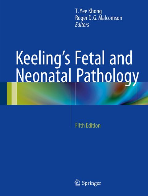 Keeling's Fetal and Neonatal Pathology - 