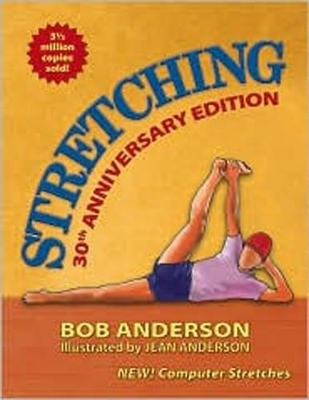 Stretching - Bob Anderson