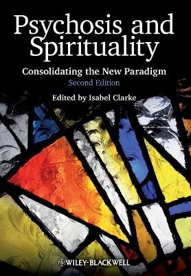 Psychosis and Spirituality - 