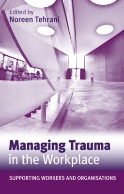 Managing Trauma in the Workplace - 