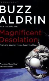 Magnificent Desolation - Buzz Aldrin