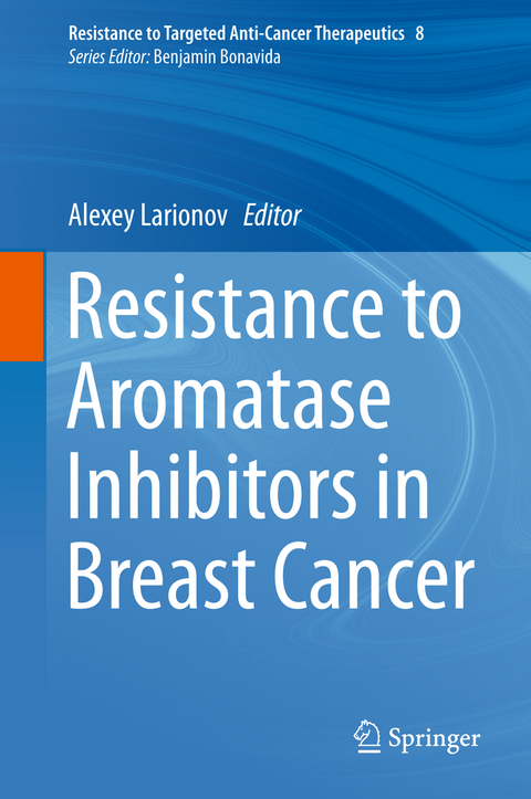 Resistance to Aromatase Inhibitors in Breast Cancer - 